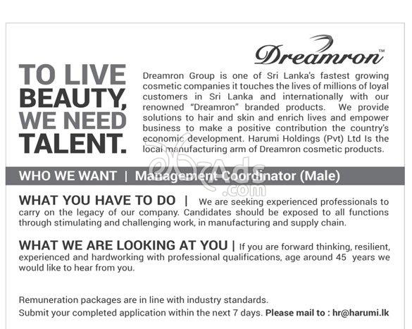 Management Coordinator Vacancy at Dreamron (Harumi Holdings (Pvt) Ltd)