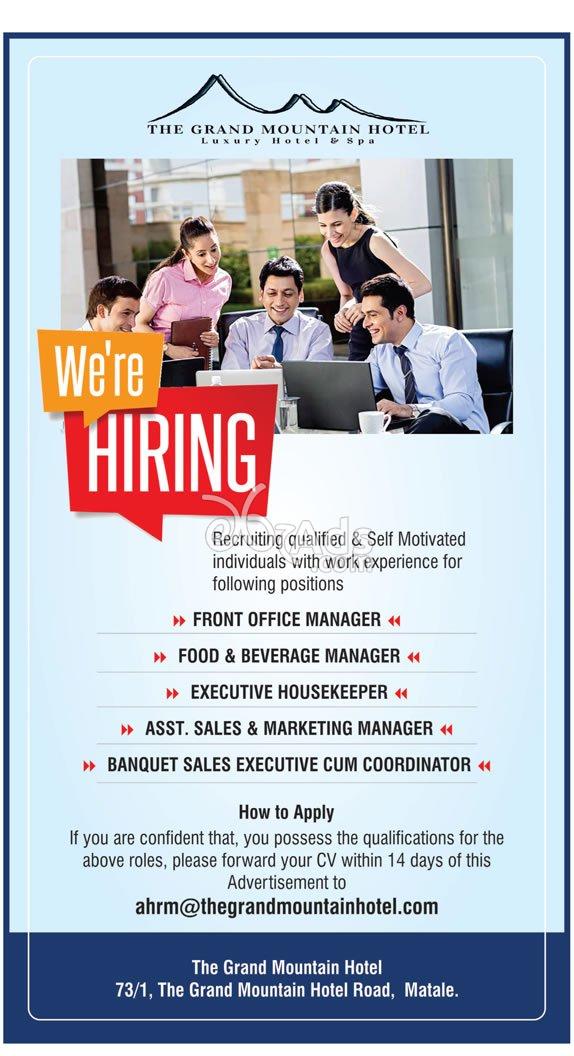 Front Office Manager, Food & Beverage Manager, Executive Housekeeper, Sales & Marketing Manager, Banquet Sales Executive Cum Coordinator Vacancies at The Grand Mountain Hotel