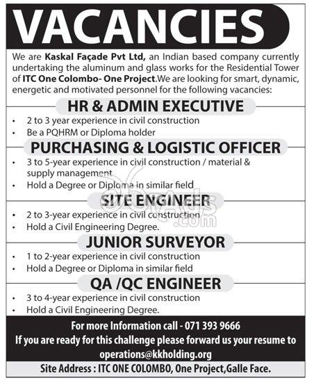 HR & Admin Executive, Purchasing & Logistic Officer, Site Engineer, Junior Surveyor, QA, QC Engineer Vacancies at Kaskal Facade (Pvt) Ltd