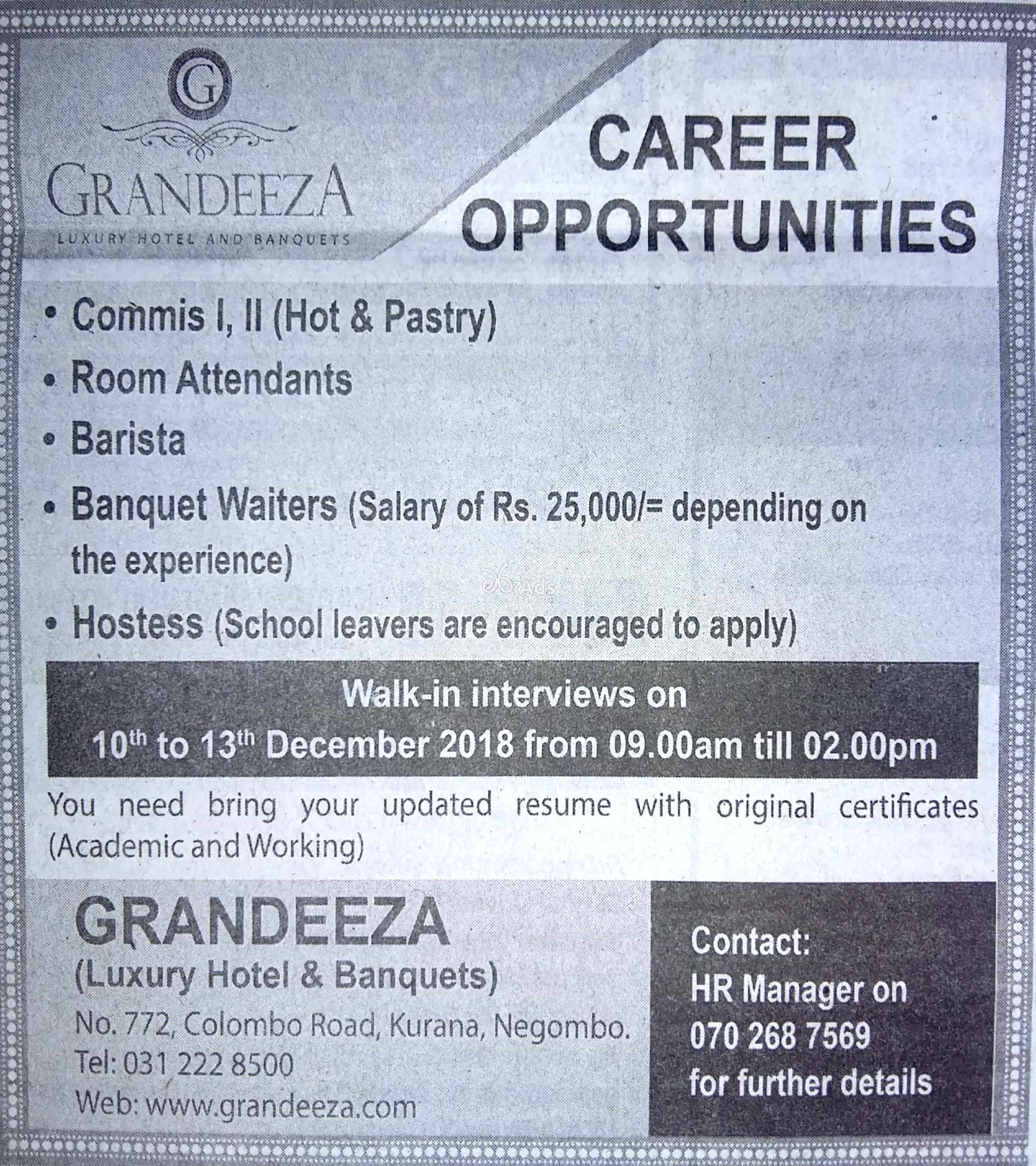 Room Attendents, Barista, Waiters, Hostess Job Vacancies at Grandeeza Luxury Hotel & Banquets