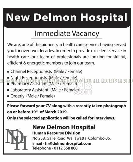 Channel / Night Receptionist, Pharmacy Assistant, Laboratory Assistant, Orderly Vacancies at New Delmon Hospital