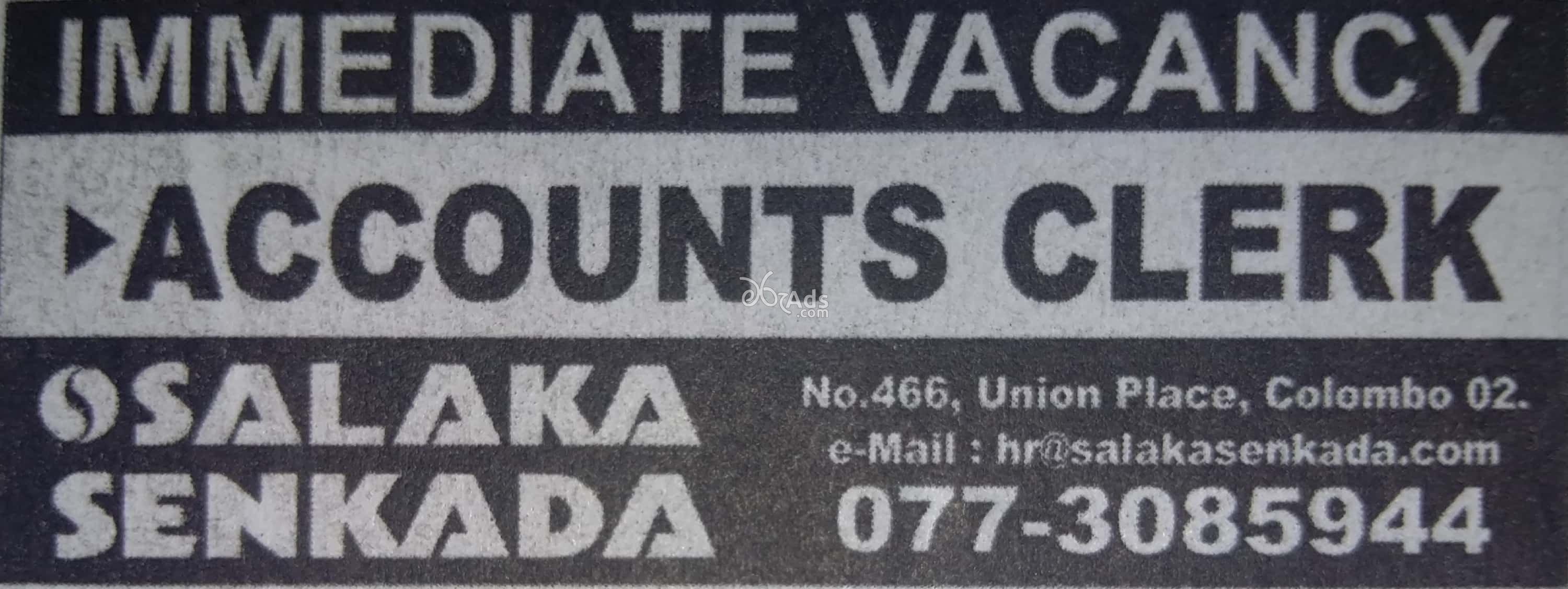 Accounts Clerk Vacancy at Salaka Senkada